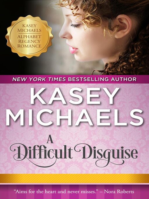 Title details for A Difficult Disguise by Kasey Michaels - Available